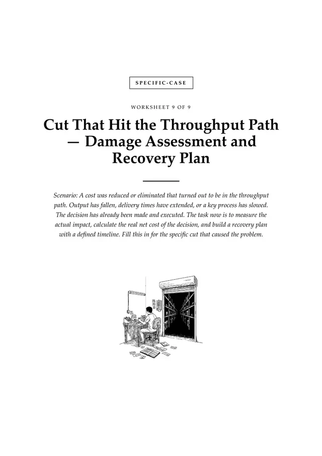 Cover, Cut That Hit the Throughput Path — Damage Assessment and Recovery Plan
