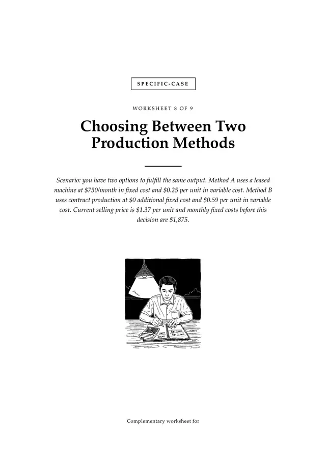 Cover, Choosing Between Two Production Methods